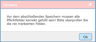 ../../_images/ige-dialog_hinweis_alle-pflichtfelder-ausfuellen.png